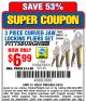 Harbor Freight Coupon 3 PIECE CURVED JAW LOCKING PLIERS SET Lot No. 91684/69341/61249/64035/64036 Expired: 3/9/15 - $6.99