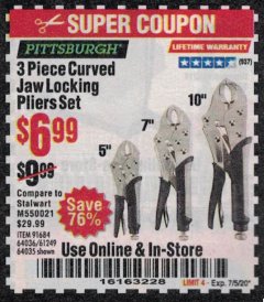 Harbor Freight Coupon 3 PIECE CURVED JAW LOCKING PLIERS SET Lot No. 91684/69341/61249/64035/64036 Expired: 7/5/20 - $6.99
