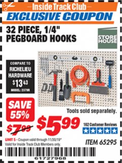 Harbor Freight ITC Coupon 32 PIECE, 1/4" PEGBOARD HOOKS Lot No. 65295 Expired: 11/30/19 - $5.99