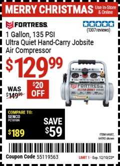 Harbor Freight Coupon FORTRESS 1 GALLON, .5HP, 135 PSI OIL FREE PORTABLE AIR COMPRESSOR Lot No. 64592/64687 Expired: 12/10/23 - $129.99