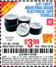 Harbor Freight Coupon 3/4" x 60 FT. INDUSTRIAL GRADE ELECTRICAL TAPE - 10 ROLLS Lot No. 6047/69587/61983/61984 Expired: 5/9/15 - $3.99