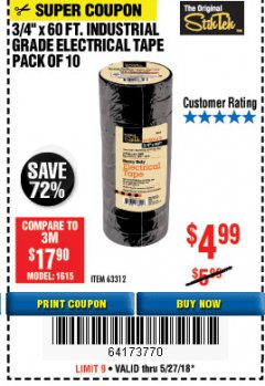 Harbor Freight Coupon 3/4" x 60 FT. INDUSTRIAL GRADE ELECTRICAL TAPE - 10 ROLLS Lot No. 6047/69587/61983/61984 Expired: 5/27/18 - $4.99