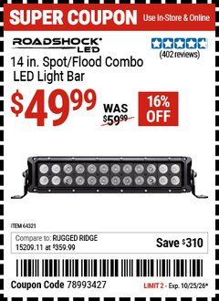 Harbor Freight Coupon ROADSHOCK 14 IN. SPOT/FLOOD COMBO LED LIGHT BAR Lot No. 64321 Valid Thru: 10/25/26 - $49.99