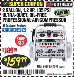 Harbor Freight Coupon FORTRESS 2 GALLON, 1.2 HP, 135 PSI ULTRA-QUIET, OIL-FREE PROFESSIONAL AIR COMPRESSOR Lot No. 64688/64596 Expired: 4/30/19 - $159.99
