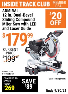 Harbor Freight ITC Coupon ADMIRAL 12" DUAL-BEVEL SLIDING COMPOUND MITER SAW Lot No. 64686 Expired: 9/30/21 - $179.99