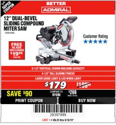 Harbor Freight Coupon ADMIRAL 12" DUAL-BEVEL SLIDING COMPOUND MITER SAW Lot No. 64686 Expired: 6/16/19 - $1.79