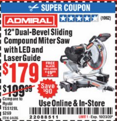 Harbor Freight Coupon ADMIRAL 12" DUAL-BEVEL SLIDING COMPOUND MITER SAW Lot No. 64686 Expired: 10/23/20 - $179