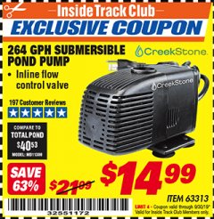 Harbor Freight ITC Coupon CREEKSTONE 264 GPH SUBMERSIBLE POND PUMP Lot No. 63313 Expired: 9/30/19 - $14.99