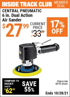 Harbor Freight ITC Coupon 6" DUAL ACTION AIR SANDER Lot No. 68152/61308 Expired: 10/28/21 - $27.99