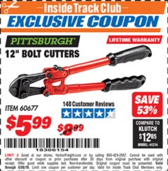 Harbor Freight ITC Coupon PITTSBURGH 12" BOLT CUTTERS Lot No. 60677 Expired: 4/30/19 - $5.99