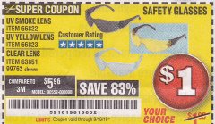Harbor Freight Coupon SAFETY GLASSES Lot No. 66822/66823/63851/99762 Expired: 9/24/19 - $1