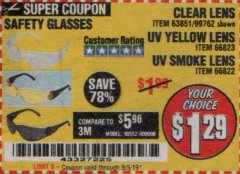 Harbor Freight Coupon SAFETY GLASSES Lot No. 66822/66823/63851/99762 Expired: 9/5/19 - $1.29