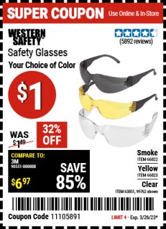 Harbor Freight Coupon SAFETY GLASSES Lot No. 66822/66823/63851/99762 Expired: 3/26/23 - $1