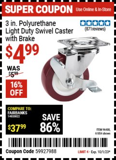 Harbor Freight Coupon 3" POLYURETHANE SWIVEL CASTER WITH BRAKE Lot No. 61854/96408 Expired: 10/1/23 - $4.99