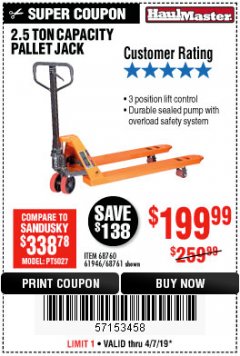 Harbor Freight Coupon 2.5 TON PALLET JACK Lot No. 68761/68760/61946 Expired: 4/7/19 - $199.99