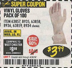 Harbor Freight Coupon POWDER-FREE VINYL GLOVES PACK OF 100 Lot No. 63857/8935/63858/8936/63859/8934 Expired: 4/30/19 - $3.99