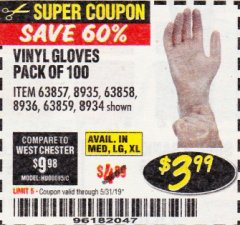 Harbor Freight Coupon POWDER-FREE VINYL GLOVES PACK OF 100 Lot No. 63857/8935/63858/8936/63859/8934 Expired: 5/31/19 - $3.99