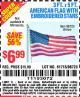 Harbor Freight Coupon 3 FT. X 5 FT. AMERICAN FLAG WITH EMBROIDERED STARS Lot No. 61716/96723/64128/64129/64131 Expired: 4/25/15 - $6.99