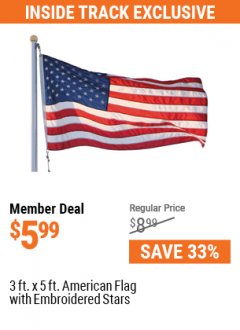 Harbor Freight ITC Coupon 3 FT. X 5 FT. AMERICAN FLAG WITH EMBROIDERED STARS Lot No. 61716/96723/64128/64129/64131 Expired: 7/29/21 - $5.99