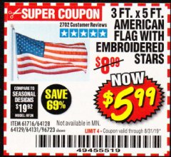 Harbor Freight Coupon 3 FT. X 5 FT. AMERICAN FLAG WITH EMBROIDERED STARS Lot No. 61716/96723/64128/64129/64131 Expired: 8/31/19 - $5.99