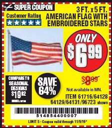 Harbor Freight Coupon 3 FT. X 5 FT. AMERICAN FLAG WITH EMBROIDERED STARS Lot No. 61716/96723/64128/64129/64131 Expired: 11/9/19 - $6.99