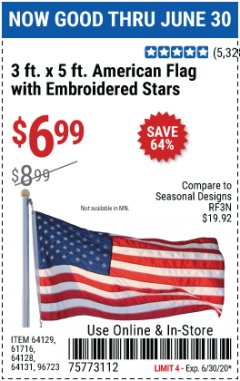 Harbor Freight Coupon 3 FT. X 5 FT. AMERICAN FLAG WITH EMBROIDERED STARS Lot No. 61716/96723/64128/64129/64131 Expired: 6/30/20 - $6.99