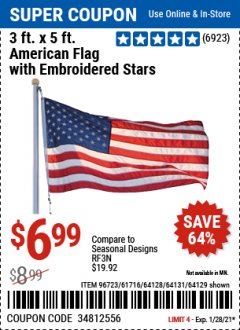 Harbor Freight Coupon 3 FT. X 5 FT. AMERICAN FLAG WITH EMBROIDERED STARS Lot No. 61716/96723/64128/64129/64131 Expired: 1/28/21 - $6.99