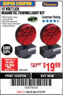 Harbor Freight Coupon 12 VOLT LED MAGNETIC TOWING LIGHT KIT Lot No. 64282 Expired: 5/13/19 - $19.99