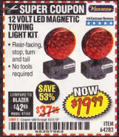 Harbor Freight Coupon 12 VOLT LED MAGNETIC TOWING LIGHT KIT Lot No. 64282 Expired: 10/31/19 - $19.99