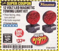Harbor Freight Coupon 12 VOLT LED MAGNETIC TOWING LIGHT KIT Lot No. 64282 Expired: 11/30/19 - $19.99