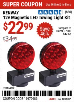Harbor Freight Coupon 12 VOLT LED MAGNETIC TOWING LIGHT KIT Lot No. 64282 Expired: 10/31/20 - $22.99