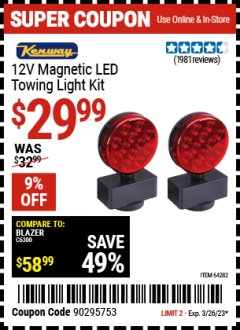 Harbor Freight Coupon 12 VOLT LED MAGNETIC TOWING LIGHT KIT Lot No. 64282 Expired: 3/26/23 - $29.99