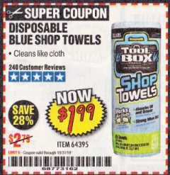 Harbor Freight Coupon DISPOSABLE BLUE SHOP TOWELS Lot No. 64395 Expired: 10/31/19 - $1.99