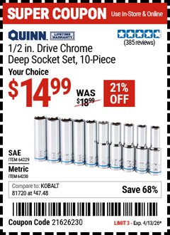 Harbor Freight Coupon QUINN 1/2 IN. DRIVE CHROME DEEP SOCKET SET, 10-PIECE Lot No. 64229/64230 Valid Thru: 4/13/26 - $14.99