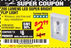 Harbor Freight Coupon LED SUPER BRIGHT FLIP LIGHT Lot No. 64723/63922/64189 Expired: 4/23/19 - $2.99