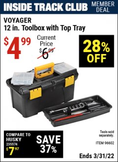 Harbor Freight ITC Coupon 12” TOOLBOX WITH TOP TRAY VOYAGER Lot No. 96602 Expired: 3/31/22 - $4.99