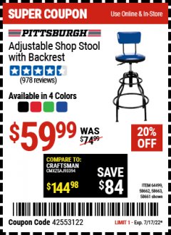 Harbor Freight Coupon ADJUSTABLE SHOP STOOL WITH BACKREST Lot No. 64499 Expired: 7/17/22 - $59.99