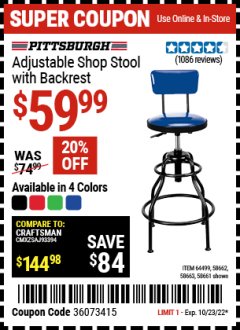 Harbor Freight Coupon ADJUSTABLE SHOP STOOL WITH BACKREST Lot No. 64499 Expired: 10/23/22 - $59.99