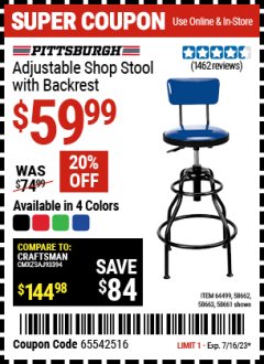 Harbor Freight Coupon ADJUSTABLE SHOP STOOL WITH BACKREST Lot No. 64499 Expired: 7/16/23 - $59.99