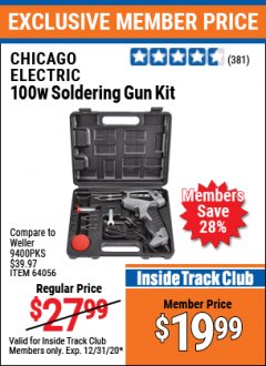 Harbor Freight ITC Coupon CHICAGO ELECTRIC WELDING 100 WATT SOLDERING GUN KIT Lot No. 64056 Expired: 12/31/20 - $19.99
