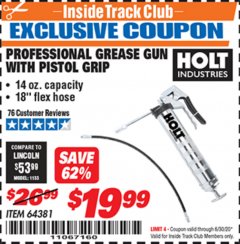 Harbor Freight ITC Coupon HOLT PROFESSIONAL PISTOL GRIP GREASE GUN Lot No. 64381 Expired: 6/30/20 - $19.99