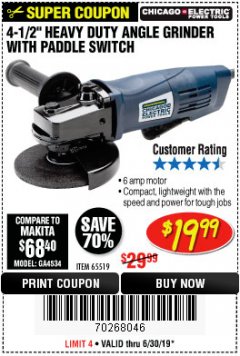 Harbor Freight Coupon 4-1/2" HEAVY DUTY ANGLE GRINDER WITH PADDLE SWITCH Lot No. 65519 Expired: 6/30/19 - $19.99