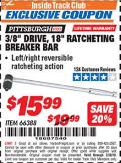 Harbor Freight ITC Coupon 3/8" DRIVE, 18" RATCHETING BREAKER BAR Lot No. 66388 Expired: 2/28/19 - $15.99