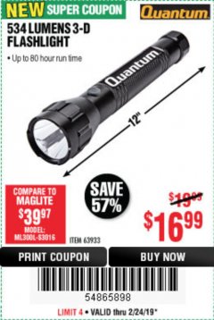 Harbor Freight Coupon 534 LUMENS 3-D FLASHLIGHT Lot No. 63933 Expired: 2/24/19 - $16.99