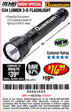 Harbor Freight Coupon 534 LUMENS 3-D FLASHLIGHT Lot No. 63933 Expired: 11/24/19 - $16.99