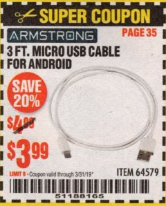 Harbor Freight Coupon 3 FT. MICRO USB CABLE FOR ANDROID Lot No. 64579 Expired: 3/31/19 - $3.99