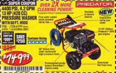 Harbor Freight Coupon 4400 PSI, 4.2 GPM, 13 HP (420 CC) PRESSURE WASHER Lot No. 64931/64199 Expired: 6/30/19 - $749.99
