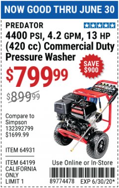 Harbor Freight Coupon 4400 PSI, 4.2 GPM, 13 HP (420 CC) PRESSURE WASHER Lot No. 64931/64199 Expired: 6/30/20 - $799.99
