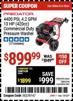 Harbor Freight Coupon 4400 PSI, 4.2 GPM, 13 HP (420 CC) PRESSURE WASHER Lot No. 64931/64199 Expired: 7/4/22 - $899.99