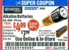 Harbor Freight Coupon ALKALINE BATTERIES Lot No. 92404 Expired: 8/11/20 - $4.99